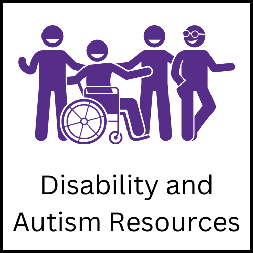 A drawing of a group of purple stick figures, one of whom is a wheelchair user and another wearing dark glasses, with the caption, "Disability and Autism Resources."